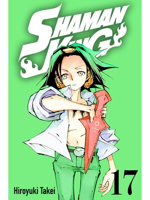 SHAMAN KING, Volume 17 - ebook